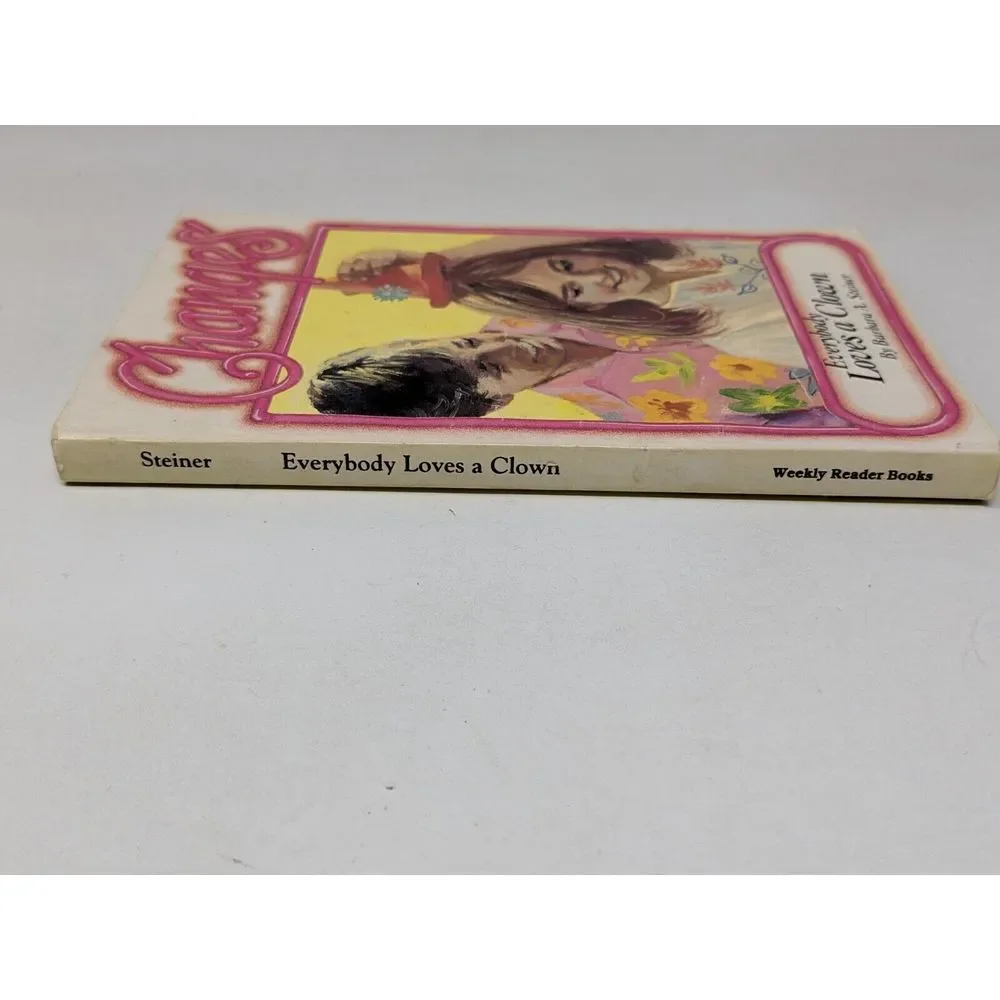 Changes Everybody Loves a‎ Clown by Barbara A Steiner 1987 Book YA Romance Teen